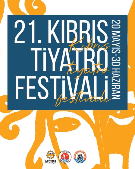 21. Kıbrıs Tiyatro Festivali Başlıyor
