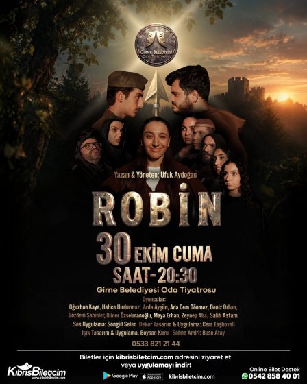 Girne Belediyesi Oda Tiyatrosu ‘ROBİN’ ile perde açıyor!