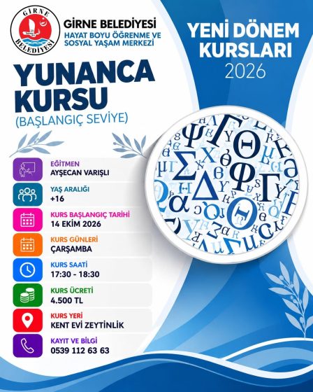 Girne Belediyesi Hayat Boyu Öğrenme ve Sosyal Yaşam Merkezi bünyesinde düzenlenen Yunanca Kursu için kayıtlar başladı!